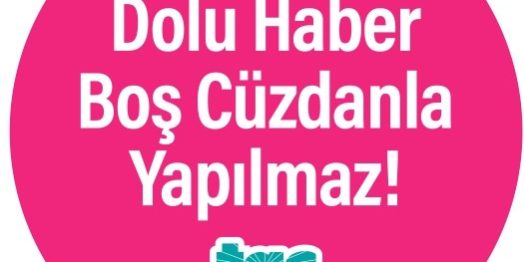dolu haber boş cüzdanla yapılmaz